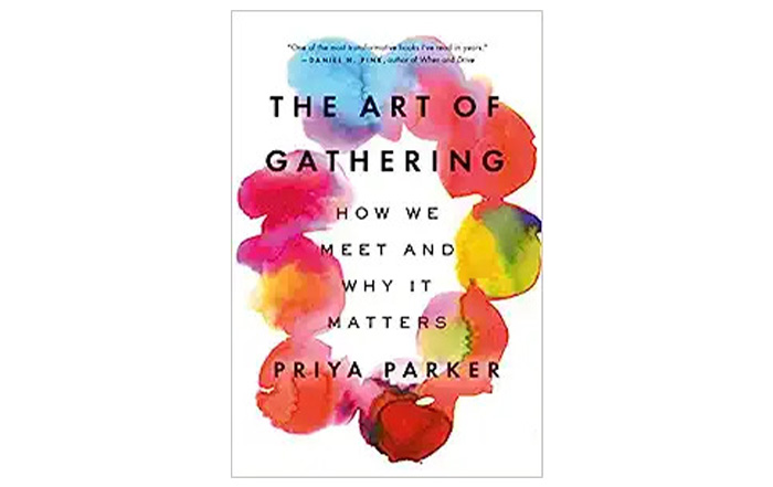 The Why of Gathering